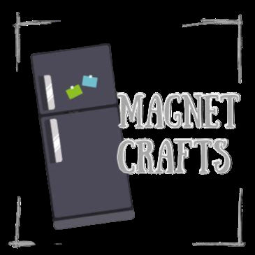 Magnet crafts